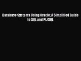 [PDF Download] Database Systems Using Oracle: A Simplified Guide to SQL and PL/SQL [Read] Online