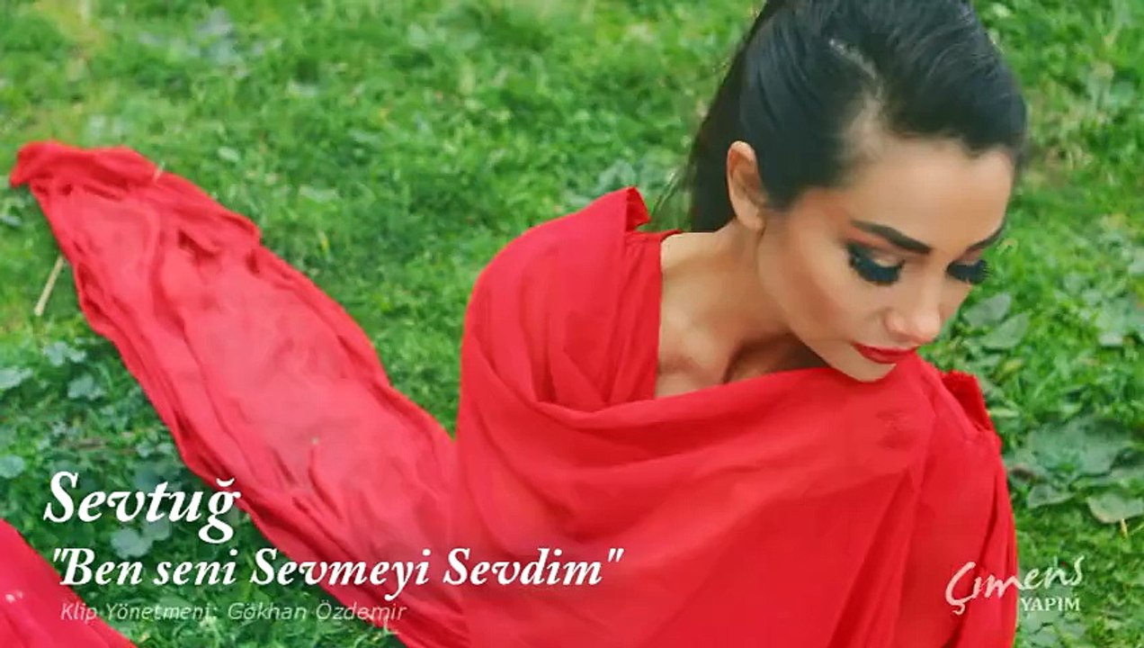 Sevtuğ - Ben Seni Sevmeyi Sevdim