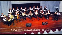 Konya Türk Tasavvuf Müziği Topluluğu 2