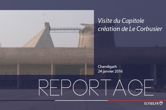 [REPORTAGE] Visite du Capitole - Création de Le Corbusier
