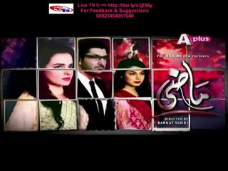Maazi A-Plus Tv Drama Episode 2 Full (28 January 2016)