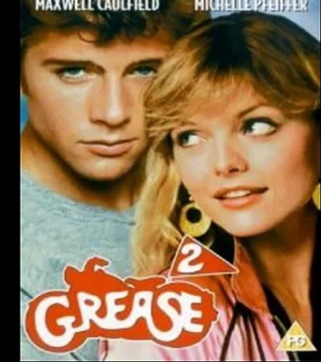 Grease 2!Love Will Turn Back The Hands Of Time!