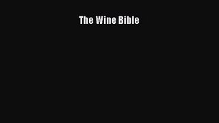 The Wine Bible  PDF Download