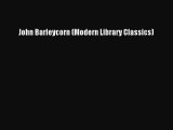 John Barleycorn (Modern Library Classics)  Free PDF