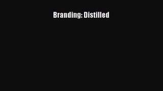 Branding: Distilled  Free PDF