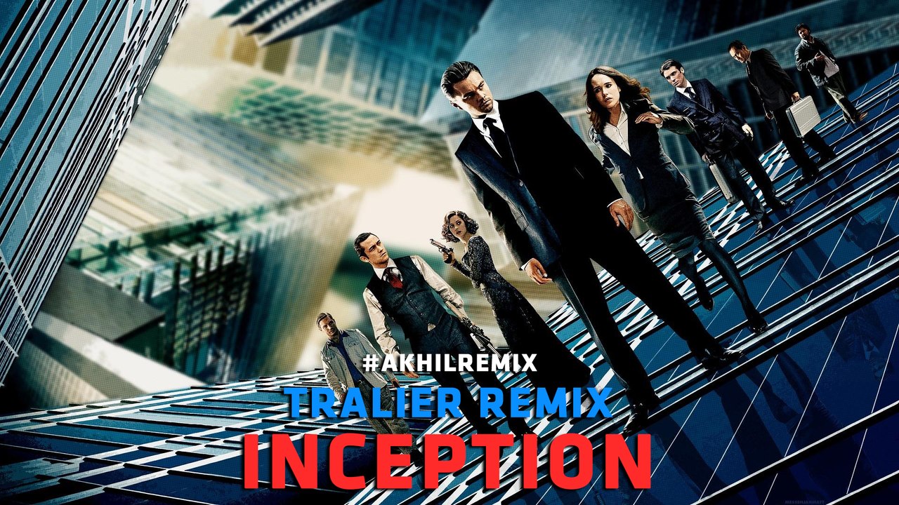 Inception Tralier Remix