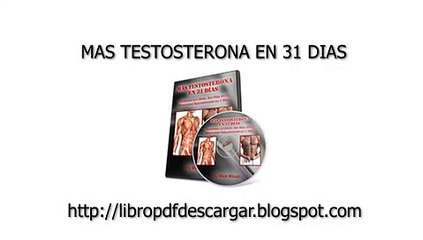 Mas Testosterona en 31 Dias libro pdf de Mark Wilson