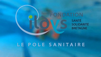 La Fondation Ildys - Film 2 - Pôle Sanitaire