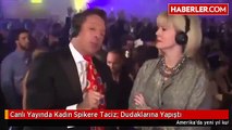 Canlı Yayında Kadın Spikere Taciz Dudaklarına Yapıştı