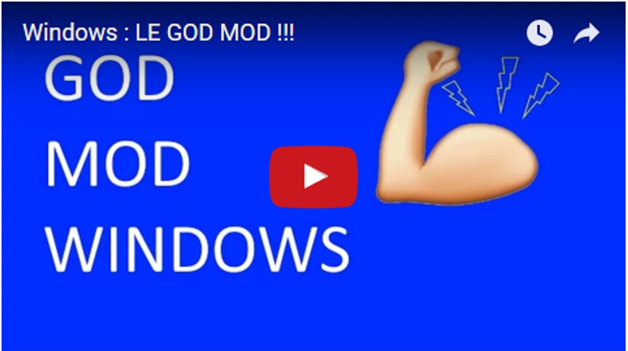 Windows : LE GOD MOD !!!