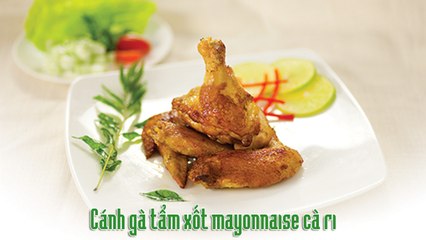 Cánh gà tẩm xốt mayonnaise cà ri