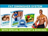 Fat Diminisher Review   My Real Results Using Fat Diminisher System Testimonial