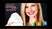 Binary Options Trading Signals - Binary Options Trading System - The Secret Passive Income