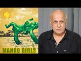 Mango Girl | A documentary film |  Based on the girl child | Discussion with Mahesh Bhatt
