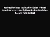 (PDF Download) National Audubon Society Field Guide to North American Insects and Spiders (National