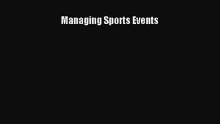 (PDF Download) Managing Sports Events Read Online