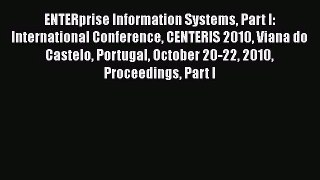 [PDF Download] ENTERprise Information Systems Part I: International Conference CENTERIS 2010