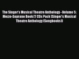 (PDF Download) The Singer's Musical Theatre Anthology - Volume 5: Mezzo-Soprano Book/2 CDs