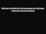 [PDF Download] Volkswirtschaftliches Rechnungswesen (Springer-Lehrbuch) (German Edition) [Read]