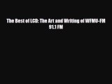 [PDF Download] The Best of LCD: The Art and Writing of WFMU-FM 91.1 FM [PDF] Full Ebook
