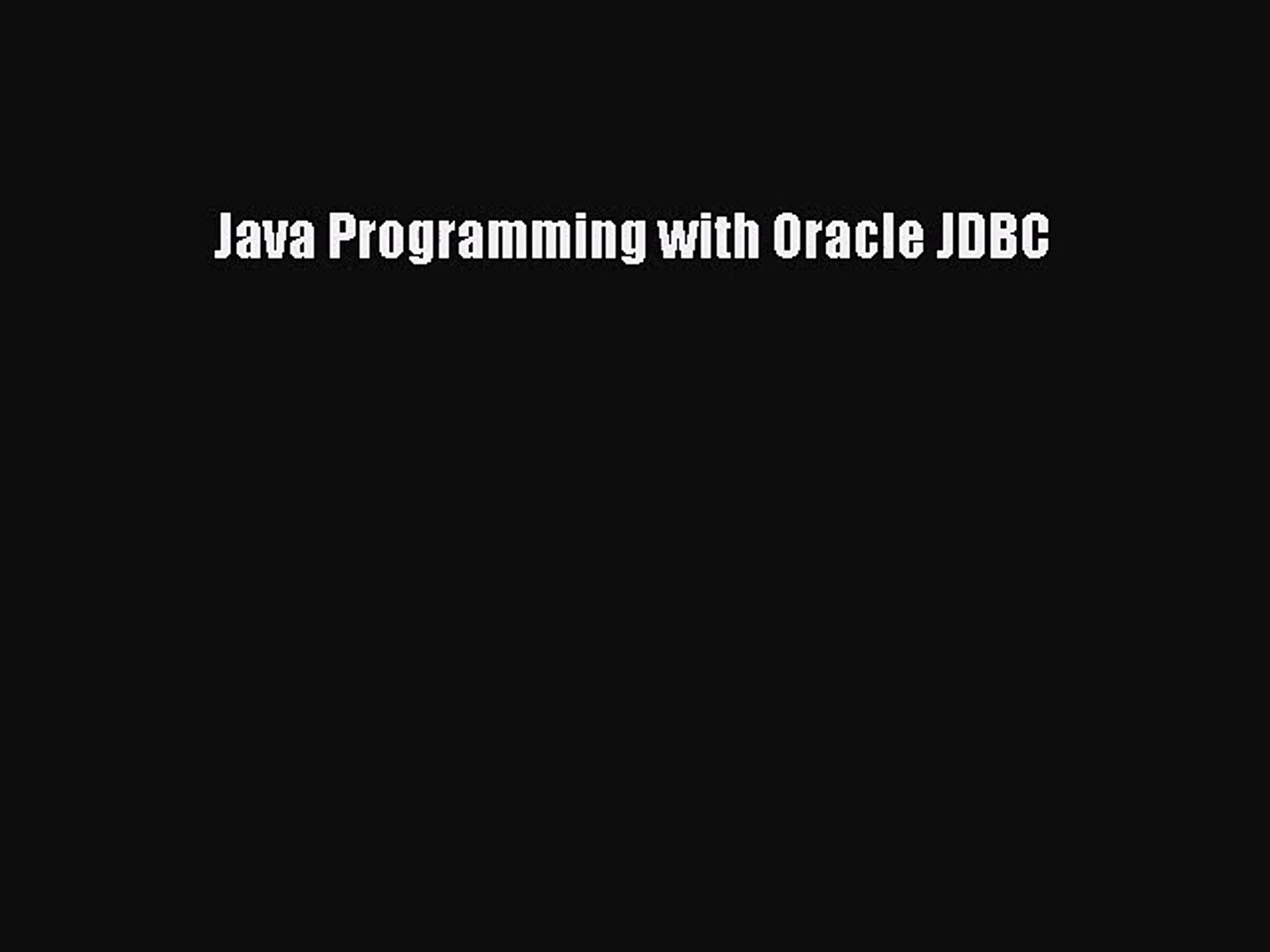 [PDF Download] Java Programming with Oracle JDBC [PDF] Online