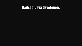 [PDF Download] Rails for Java Developers [Download] Full Ebook