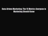 (PDF Download) Data-Driven Marketing: The 15 Metrics Everyone in Marketing Should Know Download