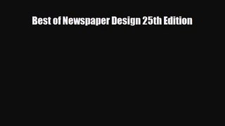 [PDF Download] Best of Newspaper Design 25th Edition [PDF] Online