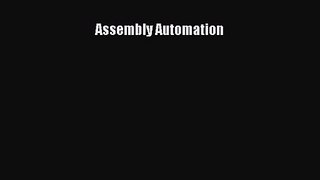 Assembly Automation Read Online PDF