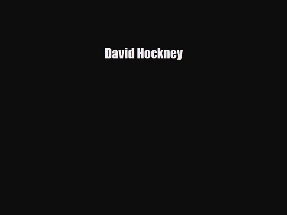[PDF Download] David Hockney [Download] Online
