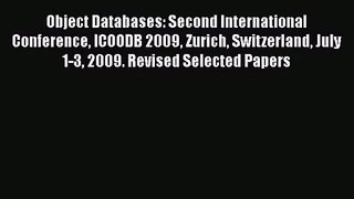 [PDF Download] Object Databases: Second International Conference ICOODB 2009 Zurich Switzerland
