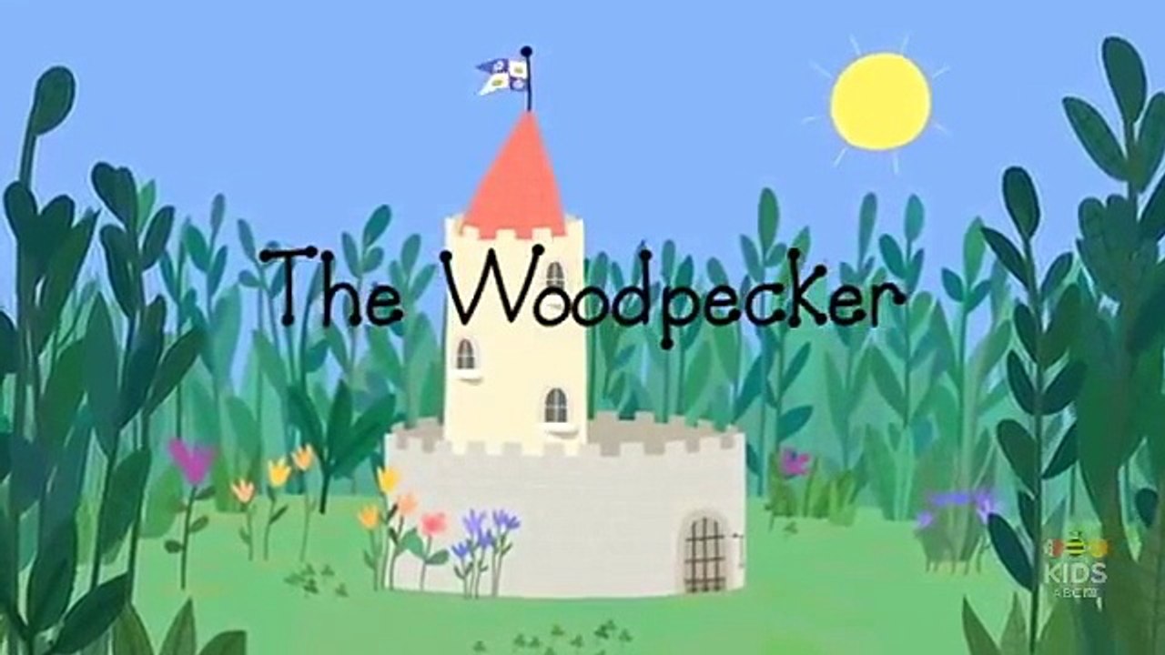 Ben And Holly\'s Little Kingdom The Woodpecker