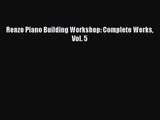 [PDF Download] Renzo Piano Building Workshop: Complete Works Vol. 5 [Read] Online