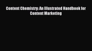 (PDF Download) Content Chemistry: An Illustrated Handbook for Content Marketing PDF