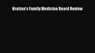 Bratton's Family Medicine Board Review  Free PDF