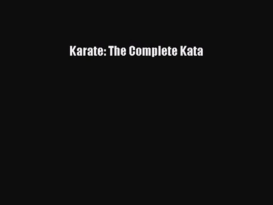 [PDF Download] Karate: The Complete Kata [PDF] Online