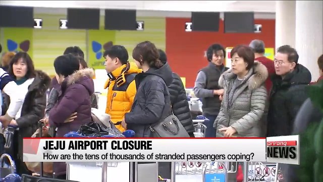 Tens of thousands stranded on Jeju Island following airport closure
