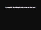 [PDF Download] Henry VII (The English Monarchs Series) [Download] Full Ebook
