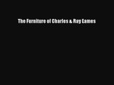 [PDF Download] The Furniture of Charles & Ray Eames [PDF] Full Ebook