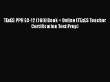 TExES PPR EC-12 (160) Book   Online (TExES Teacher Certification Test Prep)  Free PDF