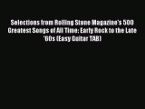 (PDF Download) Selections from Rolling Stone Magazine's 500 Greatest Songs of All Time: Early