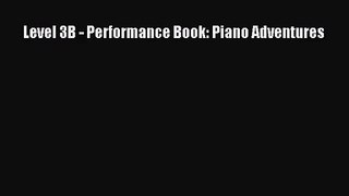 (PDF Download) Level 3B - Performance Book: Piano Adventures PDF