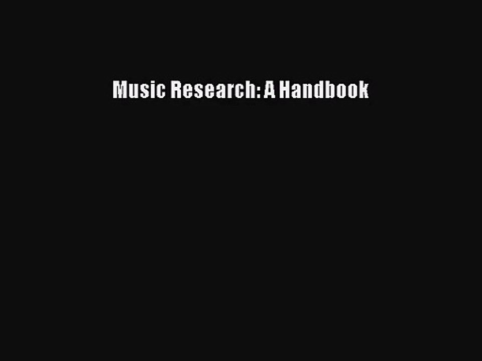 (PDF Download) Music Research: A Handbook PDF