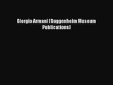 Giorgio Armani (Guggenheim Museum Publications)  Free Books