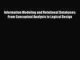[PDF Download] Information Modeling and Relational Databases: From Conceptual Analysis to Logical
