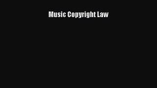 (PDF Download) Music Copyright Law Read Online