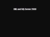 [PDF Download] XML and SQL Server 2000 [PDF] Online