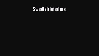 [PDF Download] Swedish Interiors [Download] Full Ebook