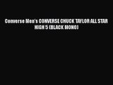 [PDF Download] Converse Men's CONVERSE CHUCK TAYLOR ALL STAR HIGH 5 (BLACK MONO) [Download]
