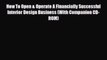 [PDF Download] How To Open & Operate A Financially Successful Interior Design Business (With